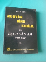 NGUYỄN BỈNH KHIÊM QUA BẠCH VÂN AM THI TẬP