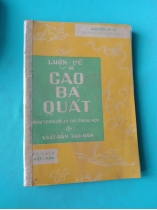 LUẬN ĐỀ VỀ CAO BÁ QUÁT 