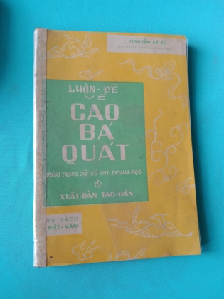 LUẬN ĐỀ VỀ CAO BÁ QUÁT 