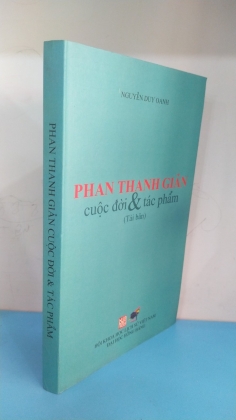 PHAN THANH GIẢN CUỘC ĐỜI VÀ TÁC PHẨM