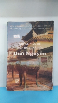 NHỮNG VẤN ĐỀ VĂN HÓA XÃ HỘI THỜI NGUYỄN    