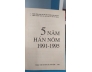 5 NĂM HÁN NÔM 1991-1995