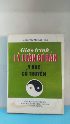 GIÁO TRÌNH LÝ LUẬN CƠ BẢN Y HỌC CỔ TRUYỀN     