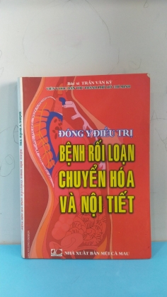 ĐÔNG Y ĐIỀU TRỊ BỆNH RỐI LOẠN CHUYỂN HÓA VÀ NỘI TIẾT 