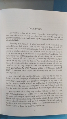 TỔ CHỨC BỘ MÁY CÁC CƠ QUAN TRONG CHÍNH QUYỀN THUỘC ĐỊA Ở VIỆT NAM QUA TÀI LIỆU VÀ TƯ LIỆU LƯU TRỮ      