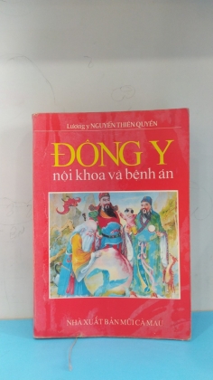 ĐÔNG Y NỘI KHOA VÀ BỆNH ÁN 