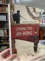 CHÚNG TÔI ĂN RỪNG 