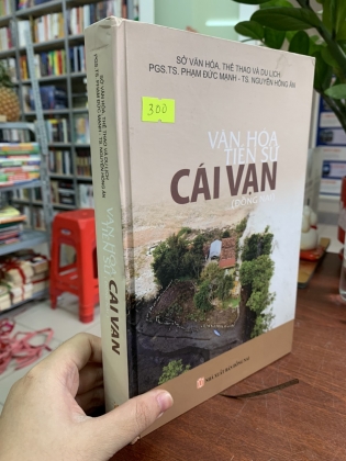 VĂN HÓA TIỀN SỬ CÁI VẠN (ĐỒNG NAI)