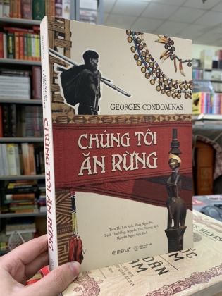 CHÚNG TÔI ĂN RỪNG 