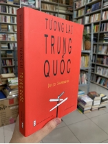 TƯƠNG LAI TRUNG QUỐC