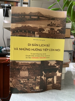 DI SẢN LỊCH SỬ VÀ NHỮNG HƯỚNG TIẾP CẬN MỚI