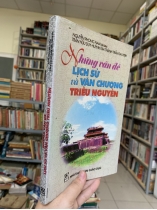 NHỮNG VẤN ĐỀ LỊCH SỬ VÀ VĂN CHƯƠNG TRIỀU NGUYỄN