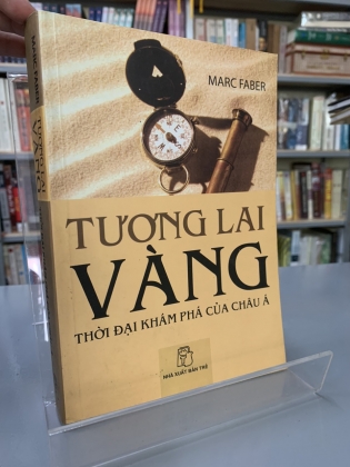 TƯƠNG LAI VÀNG - THỜI ĐẠI KHÁM PHÁ CỦA CHÂU Á