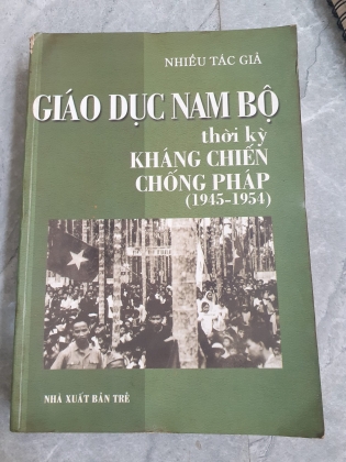 GIÁO DỤC NAM BỌ THỜI KỲ KHÁNG CHIẾN CHỐNG PHÁP (1945 - 1954)