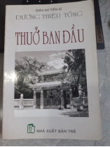 THUỞ BAN ĐẦU