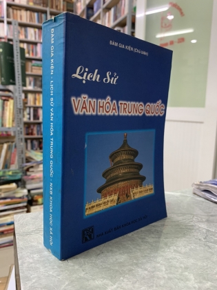 LỊCH SỬ VĂN HÓA TRUNG QUỐC