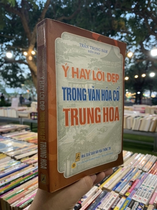 Ý Hay Lời Đẹp Trong Văn Hoá Cổ Trung Hoa