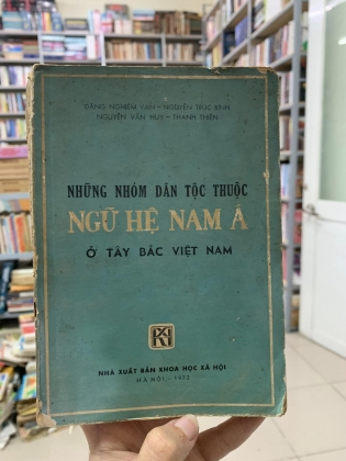 Những Nhóm Dân Tộc Thuộc Ngữ Hệ Nam Á Ở Tây Bắc Việt Nam