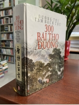 300 BÀI THƠ ĐƯỜNG - ĐƯỜNG THI TAM BÁCH THỦ