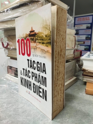 100 TÁC GIA & TÁC PHẨM KINH ĐIỂN