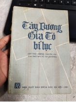 TÂY DƯƠNG GIA TÔ BÍ LỤC