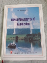 NĂNG LƯỢNG NGUYÊN TỬ VÀ ĐỜI SỐNG