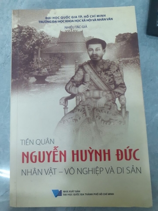 TIỀN QUÂN NGUYỄN HUỲNH ĐỨC Nhân vật - võ nghiệp và di sản