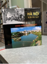 HÀ NỘI XƯA VÀ NAY