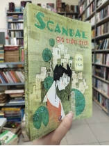 SCANDAL GIÁ TRÊN TRỜI