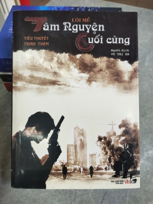 TÂM NGUYỆN CUỐI CÙNG