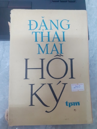 HỒI KÝ ĐẶNG THAI MAI