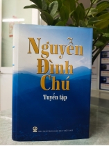 NGUYỄN ĐÌNH CHÚ TUYỂN TẬP