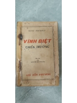 VĨNH BIỆT CHIẾN TRƯỜNG 