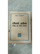 THỜI NHỎ TRONG GIA ĐÌNH LUVERS