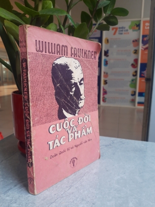 WILLIAM FAULKNER CUỘC ĐỜI VÀ TÁC PHẨM 