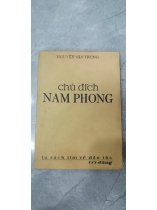 CHỦ ĐÍCH NAM PHONG