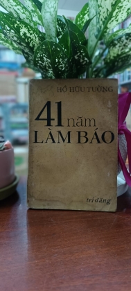 41 NĂM LÀM BÁO 