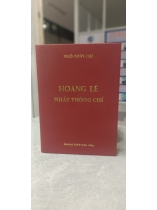 HOÀNG LÊ NHẤT THỐNG CHÍ