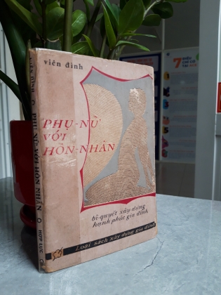 PHỤ NỮ VỚI HÔN NHÂN 