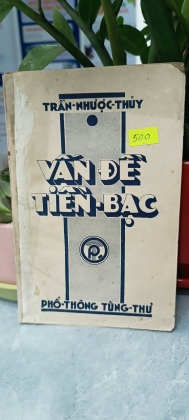 VẤN ĐỀ TIỀN BẠC 