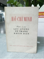 HỒ CHÍ MINH VỚI CÁC LỰC LƯỢNG VŨ TRANG NHÂN DÂN