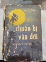 CHUẨN BỊ VÀO ĐỜI