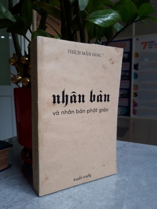 NHÂN BẢN VÀ NHÂN BẢN PHẬT GIÁO