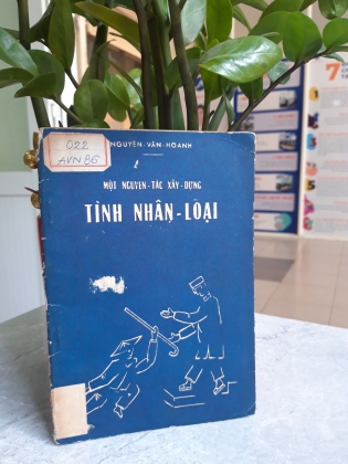 MỘT NGUYÊN TẮC XÂY DỰNG TÌNH NHÂN LOẠI