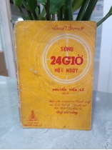 SỐNG 24 GIỜ MỘT NGÀY 