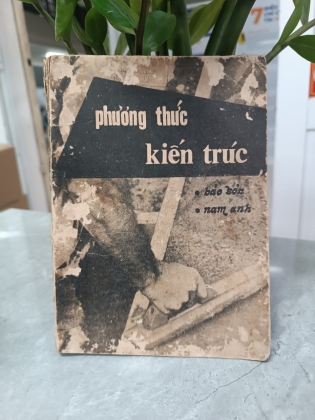 PHƯƠNG THỨC KIẾN TRÚC 