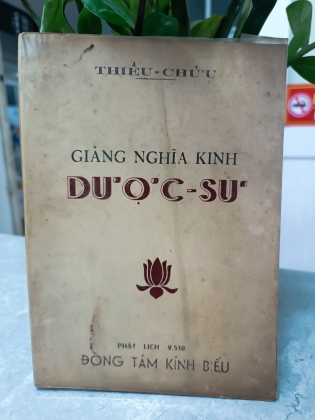 GIẢNG NGHĨA KINH DƯỢC SƯ