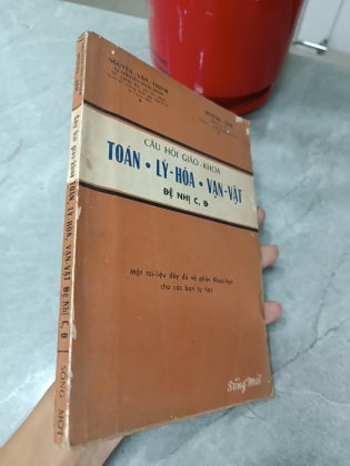 CÂU HỎI GIÁO KHOA TOÁN LÝ HÓA VẠN VẬT ĐỆ NHỊ C, Đ