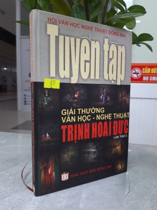 TUYỂN TẬP GIẢI THƯỞNG VĂN HỌC - NGHỆ THUẬT TRỊNH HOÀI ĐỨC 