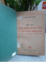 PHÁC QUA TÌNH HÌNH RUỘNG ĐẤT VÀ ĐỜI SỐNG NÔNG DÂN TRƯỚC CÁCH MẠNG THÁNG 8